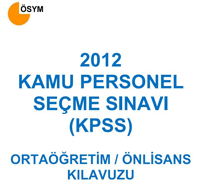 KPSS 2012 Ortaretim nlisans Snav Bavurular Balad.